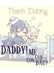 Daddy! Mẹ Của Con Đâu?