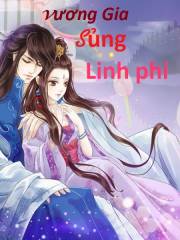 Vương Gia Sủng Linh Phi