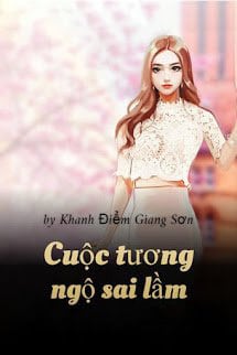 Cuộc Tương Ngộ Sai Lầm