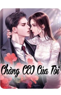 Chàng CEO Của Tôi