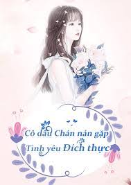 Cô Dâu Chán Nản Gặp Tình Yêu Đích Thực